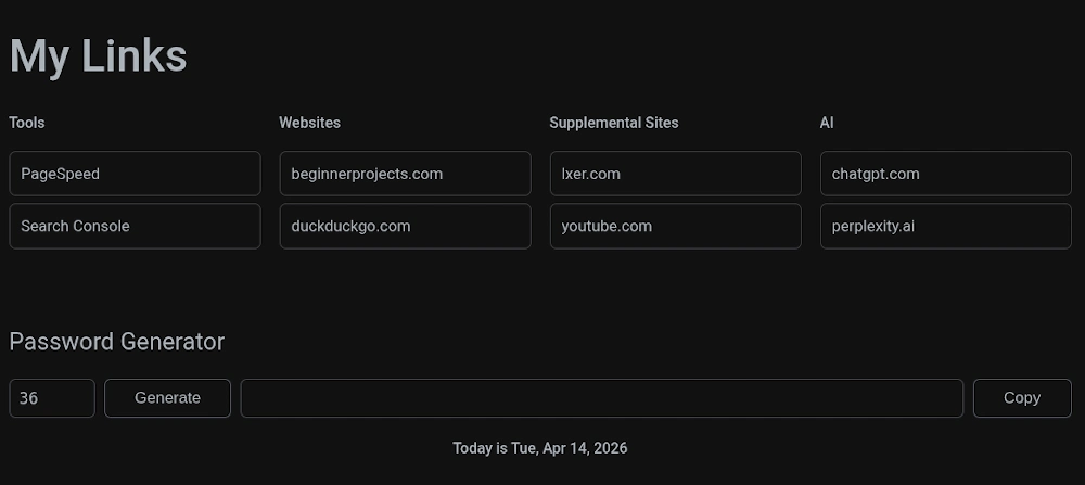 A dark-themed personal productivity dashboard showing a grid of quick-access links and a password generator tool.