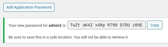 Screenshot of the WordPress user profile showing the Application Passwords section. This illustrates how to generate a unique, limited-scope password for automated API access without compromising the main administrator account.
